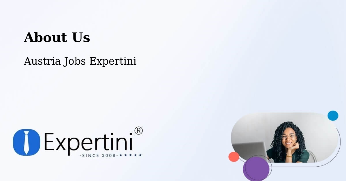 About Expertini Recruitment Platform  – Schattendorf - Schattendorf, Austria Jobs Expertini