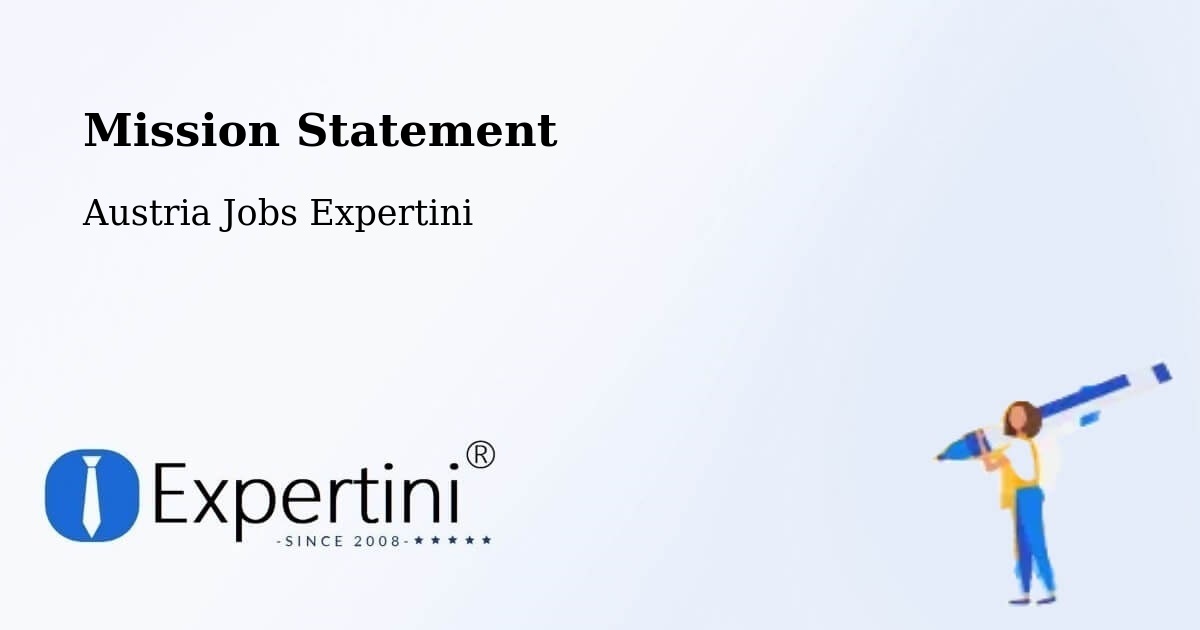 Corporate Mission – Schattendorf - Austria Jobs Expertini